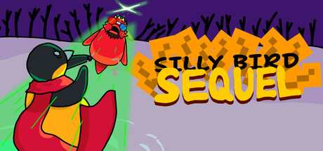 Silly Bird Sequel