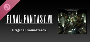FINAL FANTASY VII Original Soundtrack