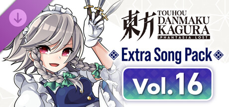 Touhou Danmaku Kagura Phantasia Lost: Extra Song Pack Vol. 16