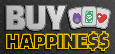 Buy Happiness — Steam header