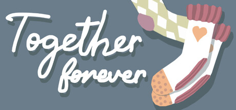 Together forever ❤ — Steam header