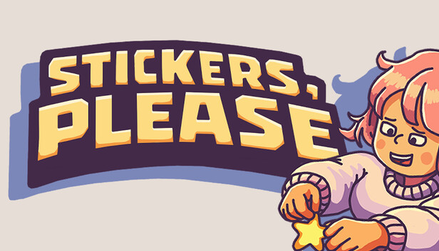 Stickers, please