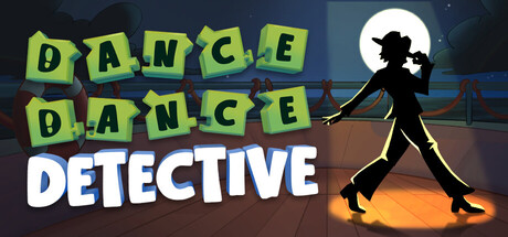 Dance Dance Detective — Steam header