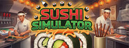 Sushi Simulator