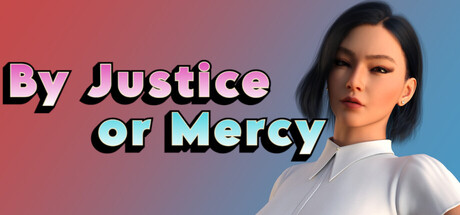 By Justice or Mercy - Season 1