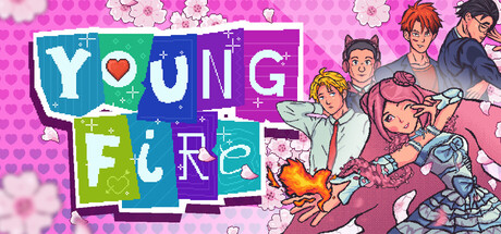 Young! Fire!