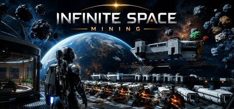 Infinite Space: Mining