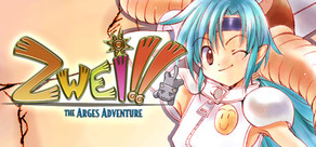 Zwei: The Arges Adventure