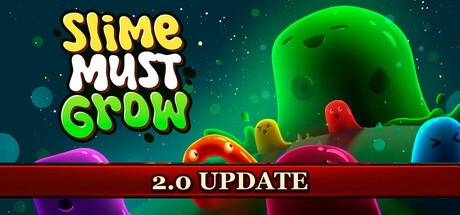 Slime Must Grow — Steam header