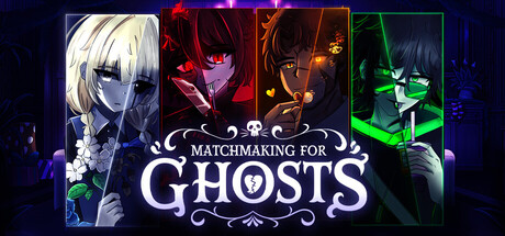 Matchmaking for Ghosts — Steam header