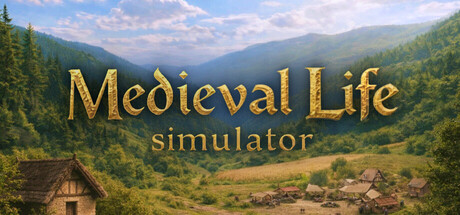 Medieval Life Simulator — Steam header