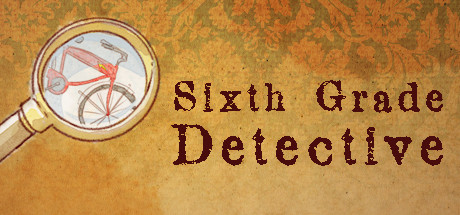 Sixth Grade Detective — Steam header