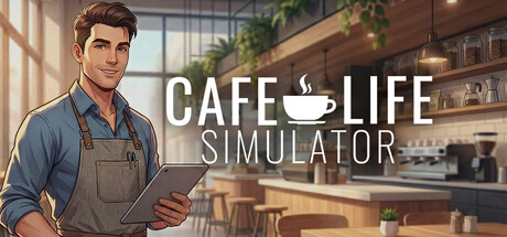 Cafe Life Simulator