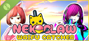 NekoClaw: Waifu Catcher Demo