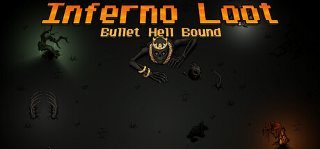 Inferno Loot: Bullet Hell Bound