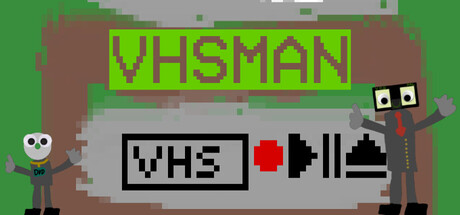 VHSMan — Steam header
