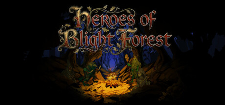 Heroes Of Blight Forest