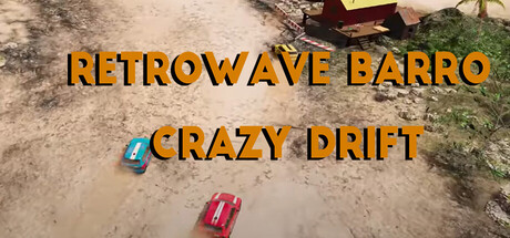 Retrowave Barro Crazy Drift