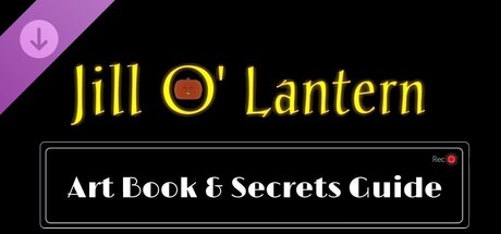 Jill O' Lantern: Artbook, Secrets Guide, & Digital Extras