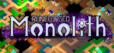 Runeforged: Monolith