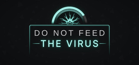 DO NOT FEED THE VIRUS - Incremental