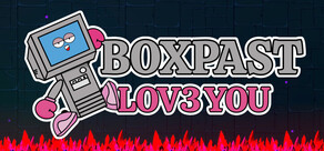 BOXPAST LOV3YOU