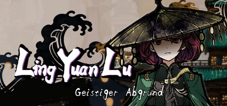 Ling Yuan Lu：Geistiger Abgrund