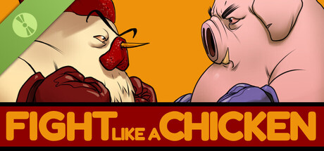 Fight Like a Chicken Demo