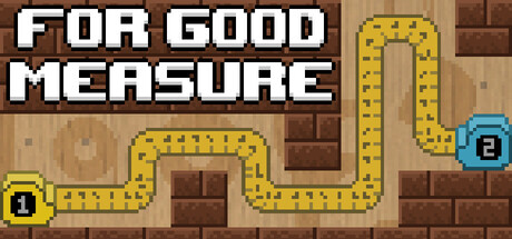 For Good Measure — Steam header