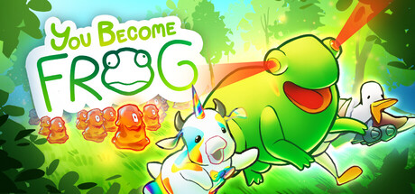 YOU BECOME FROG 🐸 — Steam header