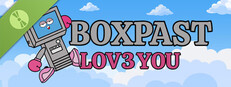 BOXPAST LOV3YOU Demo