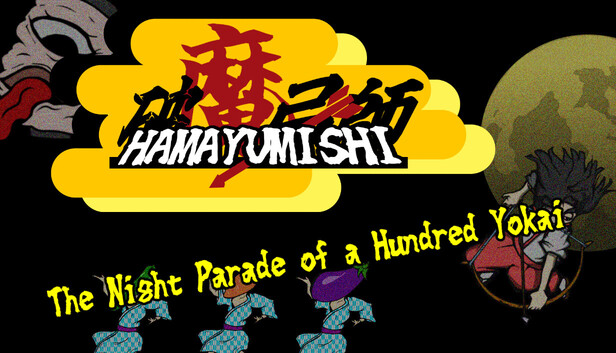 Hamayumishi ～Night Parade of a Hundred Yokai～ on Steam