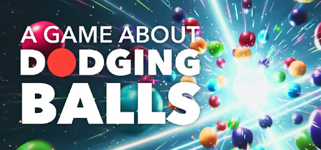 A Game About Dodging Balls