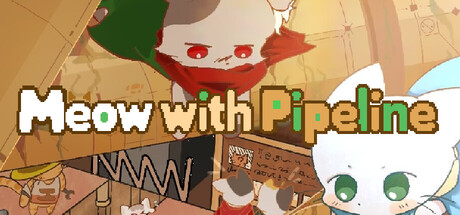 Meow with Pipeline