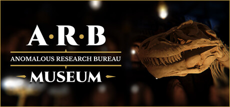 ARB: Anomalous Research Bureau - Museum — Steam header