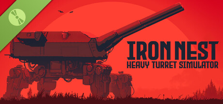 IRON NEST: Heavy Turret Simulator Demo