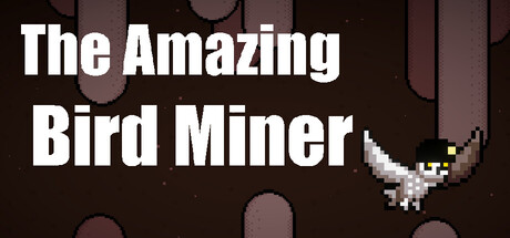 The Amazing Bird Miner — Steam header