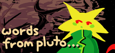 words from pluto... — Steam header