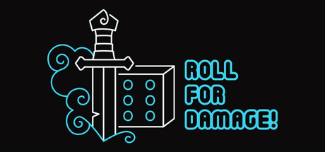 Roll For Damage! — Steam header
