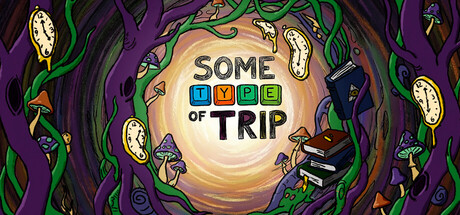 Some Type of Trip — Steam header