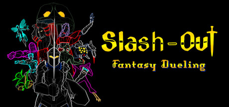 Slash-Out: Fantasy Dueling