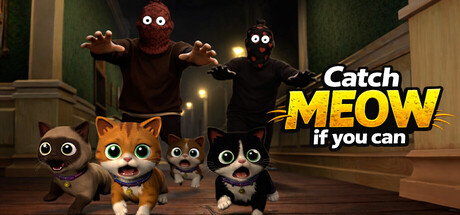 Catch Meow If You Can