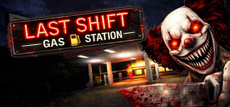 Last Shift: Gas Station — Steam header