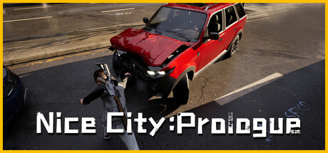 Nice City: Prologue