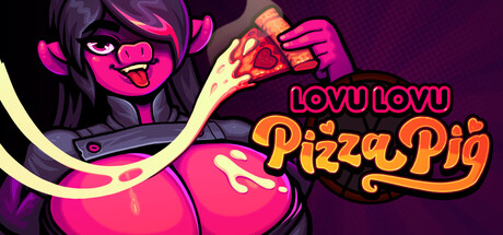 Lovu Lovu Pizza Pig — Steam header