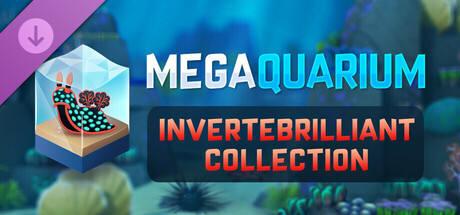 Megaquarium: Invertebrilliant Collection