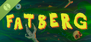 Fatberg Demo