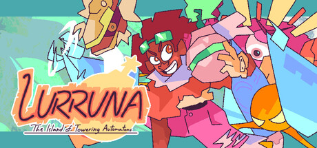 LURRUNA - The Island of Towering Automatons