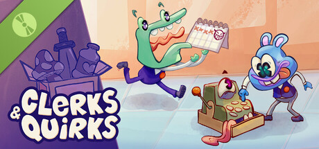 Clerks and Quirks Demo