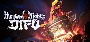 Hundred Nights: DIFU
